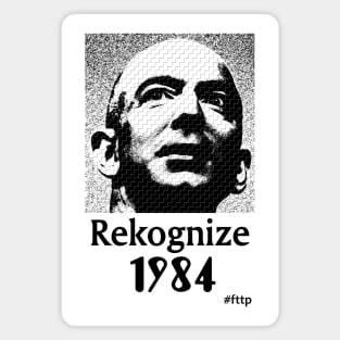 Rekognize 1984 Magnet